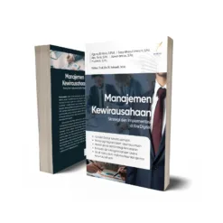 MANAJEMEN KEWIRAUSAHAAN Strategi dan Implementasi di Era Digital