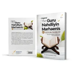 URGENSI MENJADI GURU NAHDLIYIN MARHAENIS DI VUCA DAN SOCIETY 5.0 Ideologi, Kebangsaan, Transformasi, dan Inovasi Pendidikan