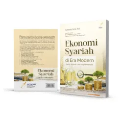 EKONOMI SYARIAH DI ERA MODERN Teori, Sejarah, dan Implementasi