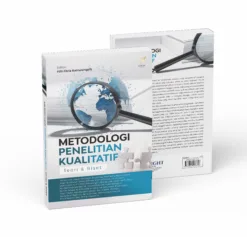 METODOLOGI PENELITIAN KUALITATIF: TEORI & RISET