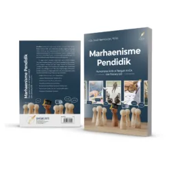 MARHAENISME PENDIDIKAN Humanisme Kritis di Tengah VUCA dan Society 5.0
