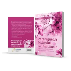 PEREMPUAN MILENIAL dalam Pelukan Kasih Refleksi Spiritualitas dan Motherhood di Era Modern