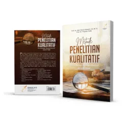 METODE PENELITIAN KUALITATIF Pendekatan Komperhensif dalam Riset