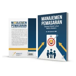 MANAJEMEN PEMASARAN Strategi Efektif untuk Bisnis Modern