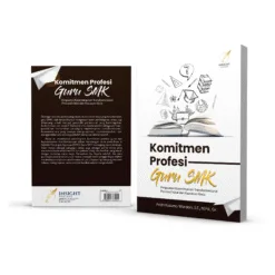 KOMITMEN PROFESI GURU SMK Penguatan Kepemimpinan Transformasional Personal Value dan Kepuasan Kerja