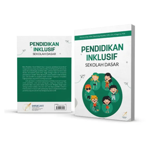 PENDIDIKAN INKLUSIF SEKOLAH DASAR - Penerbit Buku | Insight Pustaka