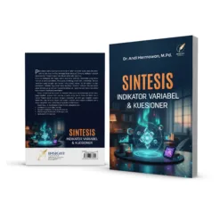 SINTESIS, INDIKATOR VARIABEL & KUESIONER
