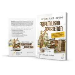 REKONTRUKSI HUKUM KEPEMILIKAN APARTEMEN Kepastian Hak dan Tata Kelola Superblok melalui P3SRS