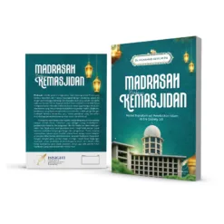 MADRASAH BERBASIS KEMASJIDAN Model Transformasi Pendidikan Islam di Era Society 5.0