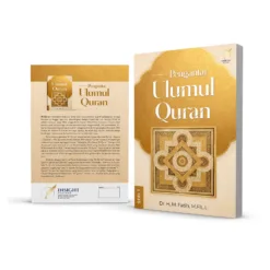 PENGANTAR ULUMUL QUR’AN SERI 1